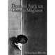 Cover of Domani sarà un giorno migliore