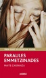 Cover of Paraules emmetzinades