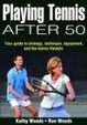 Cover of Playing Tennis After 50