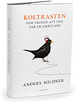Cover of Koltrasten som trodde att den var en ambulans