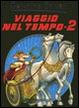 Cover of Viaggio nel tempo - 2