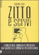Cover of Zitto e scrivi