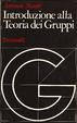 Cover of Introduzione alla teoria gruppi