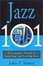 Cover of Jazz 101