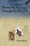 Cover of "Memoirs of a Bangkok Warrior"