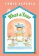 Cover of What a Year