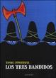 Cover of LOS TRES BANDIDOS