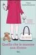 Cover of Quello che le mamme non dicono