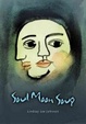 Cover of Soul Moon Soup