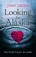 Cover of Looking for Alaska