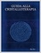 Cover of GUIDA ALLA CRISTALLOTERAPIA