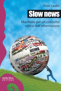 More about Slow news