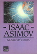 Cover of La edad del futuro (t. 1)