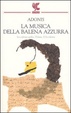 Cover of La musica della balena azzurra