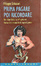 Cover of Prima pagare poi ricordare