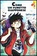 Cover of Come un fumetto giapponese
