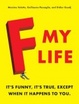 Cover of F My Life