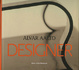 Cover of Alvar Aalto Designer