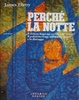 Cover of Perché la notte