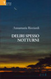 Cover of Deliri spesso notturni