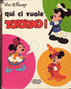 Cover of Qui ci vuole Topolino!