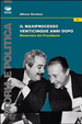 Cover of Il maxiprocesso venticinque anni dopo. Memoriale del Presidente