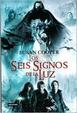 Cover of Los seis signos de la luz