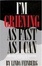 Cover of "I'm Grieving as Fast as I Can"