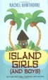 Cover of Island Girls and Boys