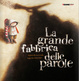 Cover of La grande fabbrica delle parole