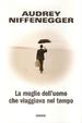 Cover of La moglie dell'uomo che viaggiava nel tempo