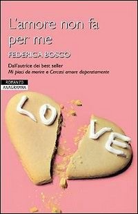 Immagine di L' amore non fa per me