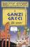 Cover of I ganzi greci