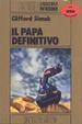 Cover of Il papa definitivo