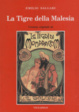 Cover of La tigre della Malesia