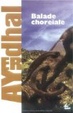 Cover of Balade choreïale