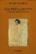 Cover of Los testamentos traicionados