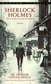 Sherlock Holmes : The Complete Novels and Stories Volume I (Sherlock Holmes)