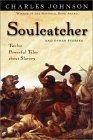 Soulcatcher : And other stories