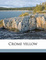 Cover of Crome Yellow