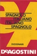 Cover of Dizionario spagnolo - italiano / italiano - spagnolo