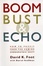 Cover of Boom, bust and echo