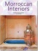 Cover of Moroccan Interiors