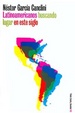 Cover of LATINOAMERICANOS BUSCANDO LUGAR EN ESTE SIGLO
