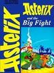 Cover of Asterix and the Big Fight