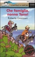 Cover of Che famiglia, nonno Tano!