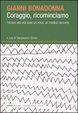 Cover of Coraggio, ricominciamo
