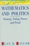 Cover of Mathematics and Politics