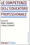 Cover of Le competenze dell'educatore professionale