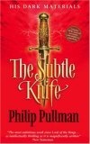 The Subtle Knife (His Dark Materials) (His Dark Materials)